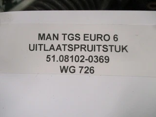 MAN TGS - 51.08102-0369 UITLAATSPRUITSTUK EURO 6 изображение 2 миниатюра