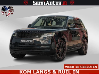 Land Rover Range Rover 2024 - P550e 551 PK GARANTIE TOT 14-03-2029 | ACHTERAS BESTURING | SOFT CLOSE | HEAD-UP | FACELIFT MODEL | for sale